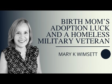 Florida Adoption Attorney | True Stories: Birth Mom’s Adoption Luck and a Homeless Military Veteran — episode of True Law Stories featuring Mary K. Wimsett
