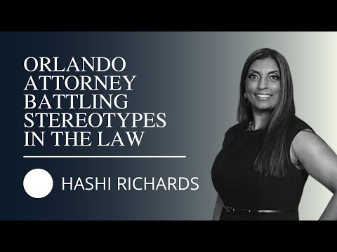 Hashi Richards, Orlando Attorney Battling Stereotypes in The Law