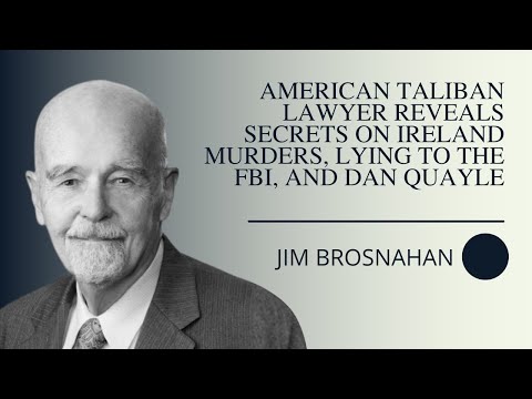 American Taliban Lawyer Reveals Secrets on Ireland Murders, Lying to the FBI, and Dan Quayle | Jim Brosnahan — episode of True Law Stories featuring Jim Brosnahan